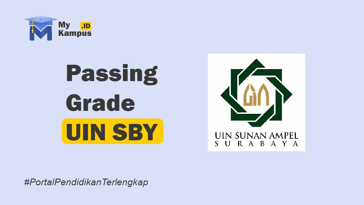 Passing Grade Uin Surabaya Snbp Snbt My Kampus Portal Pendidikan Terlengkap