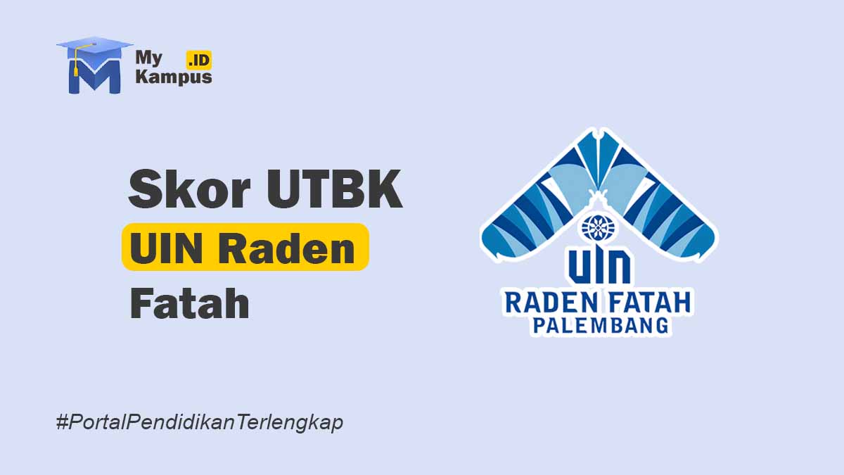 SKOR UTBK UIN Raden Fatah Palembang