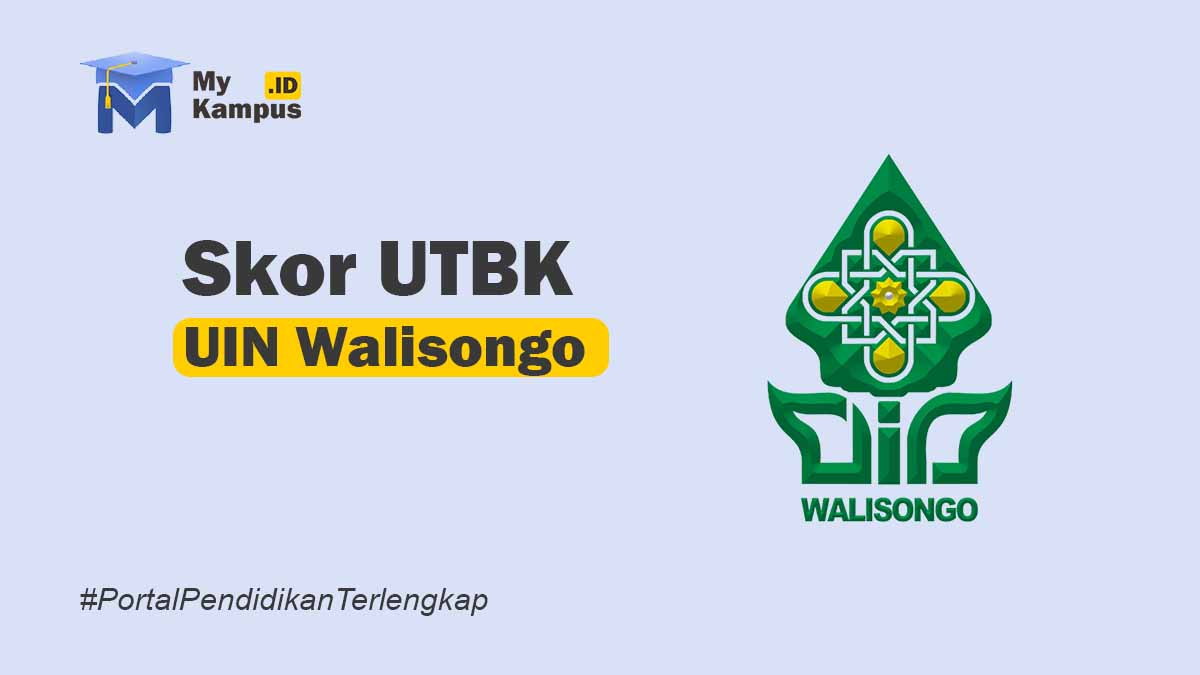 Skor UTBK UIN Walisongo Semarang