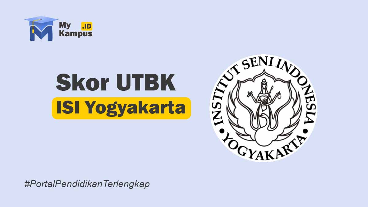 Skor UTBK ISI Yogyakarta