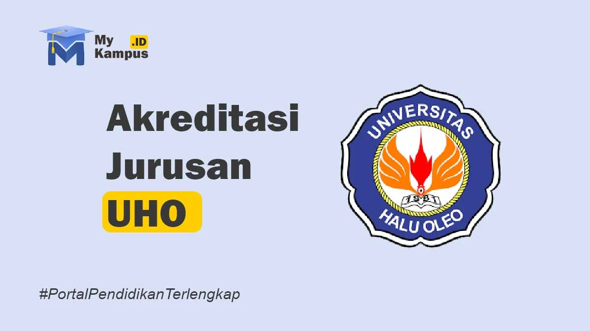 Akreditasi UHO - MyKampus.id