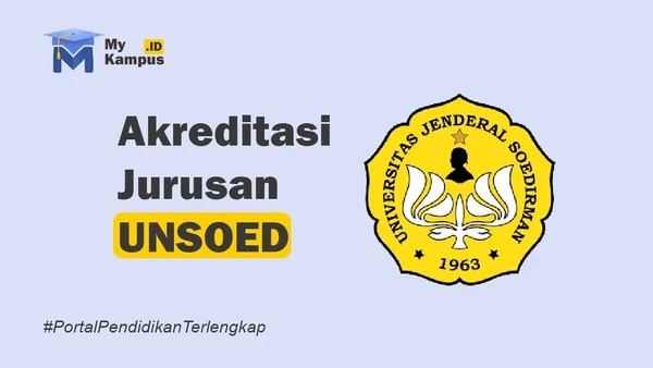 Akreditasi UNSOED - MyKampus.id