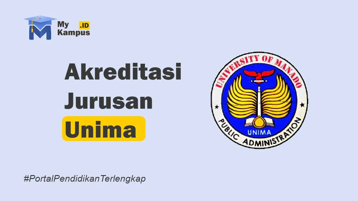 Akreditasi Unima - MyKampus.id