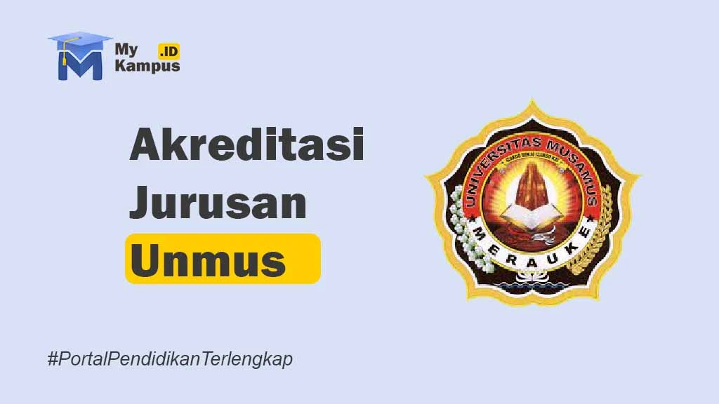 Akreditasi Unmus MyKampus.id