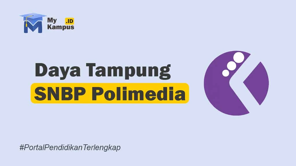 Daya Tampung SNBP Polimedia