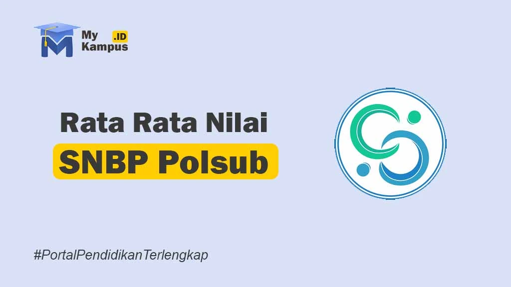 Rata Rata Nilai SNBP Polsub